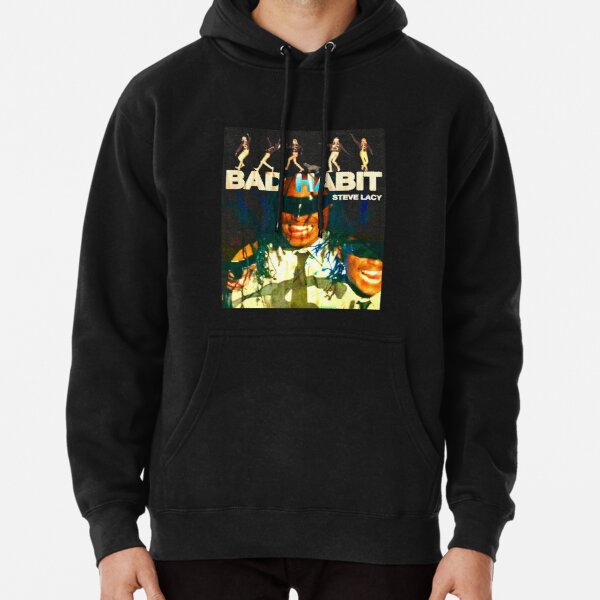 Bad habit steve lacy poster Pullover Hoodie RB2510 product Offical steve lacy Merch