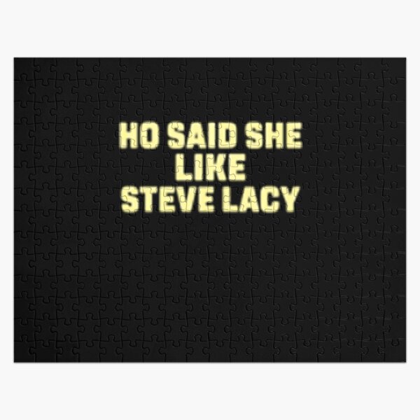 ho said she like steve lacy  Jigsaw Puzzle RB2510 product Offical steve lacy Merch